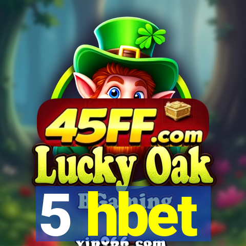 5 hbet